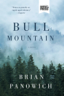Bull Mountain By Brian Panowich Cover Image