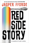 Red Side Story (Shades of Grey #2) By Jasper Fforde Cover Image