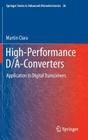 High-Performance D/A-Converters: Application to Digital Transceivers By Martin Clara Cover Image