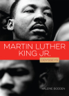 Martin Luther King Jr. (Odysseys in Peace) By Valerie Bodden Cover Image