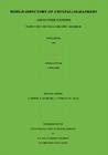 World Directory of Crystallographers: And of Other Scientists Employing Crystallographic Methods By Yves Epelboin (Editor) Cover Image