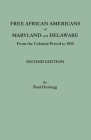 Free African Americans of Maryland and Delaware. Second Edition Cover Image