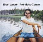 Brian Jungen: Friendship Centre Cover Image