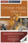 Christian History Made Easy (Rose Bible Basics) By Timothy Paul Jones Cover Image