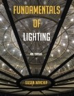 Fundamentals of Lighting: Bundle Book + Studio Access Card By Susan Winchip Cover Image