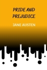 Pride and Prejudice By Jane Austen Cover Image