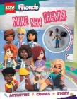 LEGO Friends: Make New Friends (Activity Book with Minifigure) By AMEET Publishing Cover Image