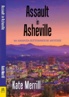 Assault in Asheville By Kate Merrill Cover Image
