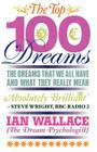 The Top 100 Dreams By Ian Wallace Cover Image