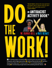 Do the Work!: An Antiracist Activity Book Cover Image