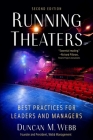 Running Theaters, Second Edition: Best Practices for Leaders and Managers Cover Image