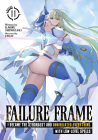 Failure Frame: I Became the Strongest and Annihilated Everything With Low-Level Spells (Light Novel) Vol. 11 Cover Image