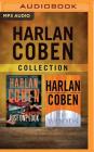 Harlan Coben - Collection: Just One Look & the Woods By Harlan Coben, Angela Dawe (Read by), Luke Daniels (Read by) Cover Image