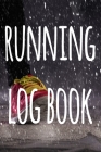Running Log Book: The perfect way to record your running progress - ideal gift for the runner in your life! Cover Image