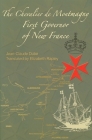 The Chevalier de Montmagny: First Governor of New France (French America #10) Cover Image