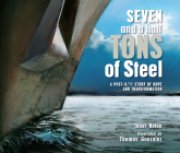 Seven and a Half Tons of Steel: A Post-9/11 Story of Hope and Transformation By Janet Nolan, Thomas Gonzalez (Illustrator) Cover Image