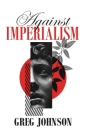 Against Imperialism Cover Image