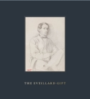 The Eveillard Gift By Giulio Dalvit, Aimee Ng, Xavier F. Salomon Cover Image