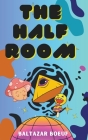 The Half Room Cover Image