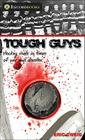 Tough Guys: Hockey Rivals in Times of War and Disaster Cover Image