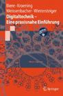 Digitaltechnik - Eine Praxisnahe Einführung By Armin Biere, Daniel Kröning, Georg Weissenbacher Cover Image
