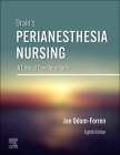Drain's Perianesthesia Nursing: A Critical Care Approach By Jan Odom-Forren Cover Image