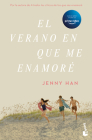 El Verano En Que Me Enamoré (Tv-Tie In) / The Summer I Turned Pretty (Tv-Tie In) (Trilogía Verano 1) By Jenny Han Cover Image