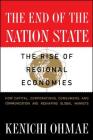 End of the Nation State: The Rise of Regional Economies By Kenichi Ohmae Cover Image