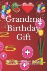 Grandma Birthday Gift: Math Puzzles Book for My Kind Grandmother - Plants Pattern By Edupan7 Publishing Cover Image