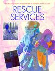 Rescue Services (Twentieth-Century Developments in Fashion and Costume) By Carol Harris, Mike Brown (Joint Author), Jones New York (Introduction by) Cover Image