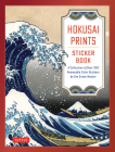 Hokusai Prints Sticker Book: A Complete Collection of Over 200 Removable Color Stickers by the Great Master Cover Image