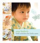 Amy Butler's Little Stitches By Amy Butler, Colin McGuire (Photographs by) Cover Image