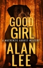 Good Girl By Alan Lee Cover Image