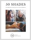50 Shades of Femininity Creativity of Alex Chernigin By Lia Alexa Cover Image