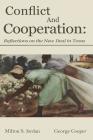 Conflict and Cooperation: Reflections on the New Deal in Texas By Milton S. Jordan (Editor), George Cooper (Editor) Cover Image