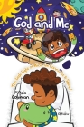 God and Me: This Little Light of Mine, I'm Gonna Let It Shine! By Asia Coleman, Gb Faelnar (Illustrator) Cover Image