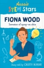 Aussie STEM Stars: Fiona Wood - Inventor of spray-on skin Cover Image