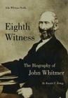 Eighth Witness: The Biography of John Whitmer Cover Image