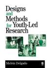 Designs and Methods for Youth-Led Research Cover Image