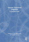 Systemic Functional Linguistics: A Complete Guide Cover Image