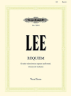 Requiem for Solo Voices, Chorus and Orchestra (Vocal Score) (Edition Peters) By Rowland Lee (Composer) Cover Image