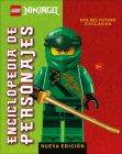 LEGO Ninjago enciclopedia de personajes. Nueva Edición (Character Encyclopedia New Edition) By Simon Hugo Cover Image
