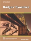 Bridges' Dynamics By Ioannis G. Raftoyiannis, George T. Michaltsos Cover Image