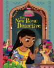 Mira, Royal Detective: The New Royal Detective By Disney Books Cover Image