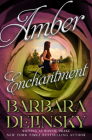 Amber Enchantment By Barbara Delinsky Cover Image
