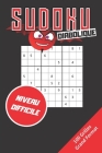 Sudoku Diabolique Niveau Difficile: Jeux pour adulte - Gros caractères - 100 grilles avec solutions - 1 grille par page - Format 15x22cm By Melimelo Editions Cover Image
