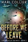 Before We Leave By Mari Collier Cover Image