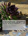 Succulents By Wild Pages Press Cover Image