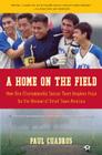A Home on the Field: How One Championship Soccer Team Inspires Hope for the Revival of Small Town America Cover Image