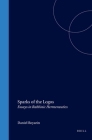 Sparks of the Logos: Essays in Rabbinic Hermeneutics (Brill Reference Library of Judaism. #11) By Daniel Boyarin Cover Image